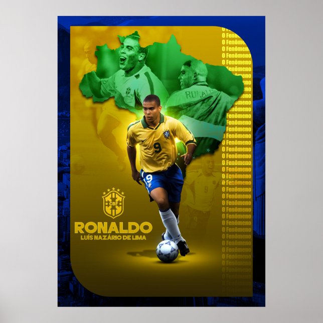 Ronaldo "O Fenômeno" Legend Tribute Poster (Front)