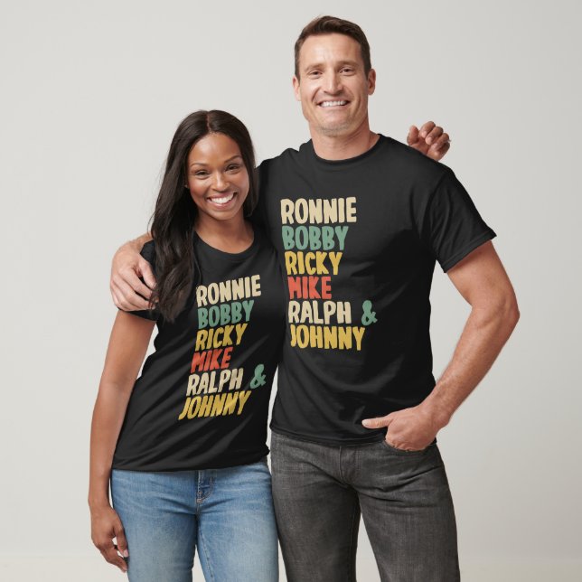 Ronnie Bobby Ricky Mike Ralph and Johnny T-Shirt (Unisex)