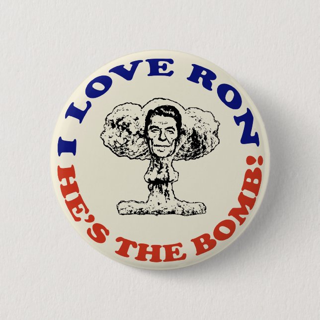 Ron's the bomb! 6 cm round badge (Front)