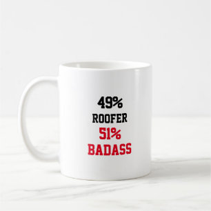 Roofer Badass Coffee Mug