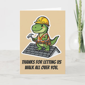 Roofer Customer Thank You Walk All Over Card