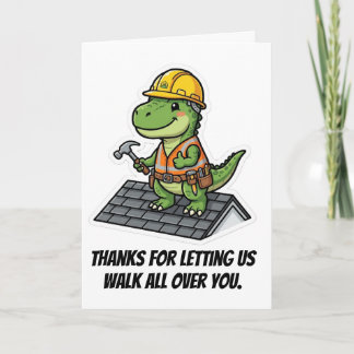 Roofer Customer Thank You Walk All Over Card