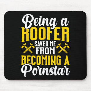 Roofer Funny Roofing Tee For Coworker Novelty  Mouse Pad