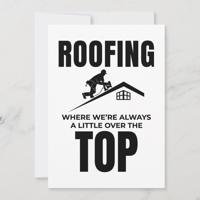 Roofer Humour - Over The Top Roofing Job  Holiday Card (Front)