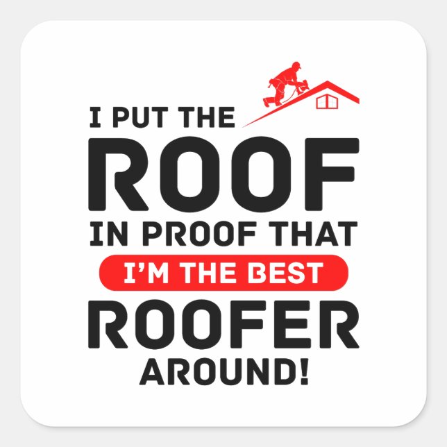 Roofer Humour - Roofing Pro Pride Square Sticker (Front)