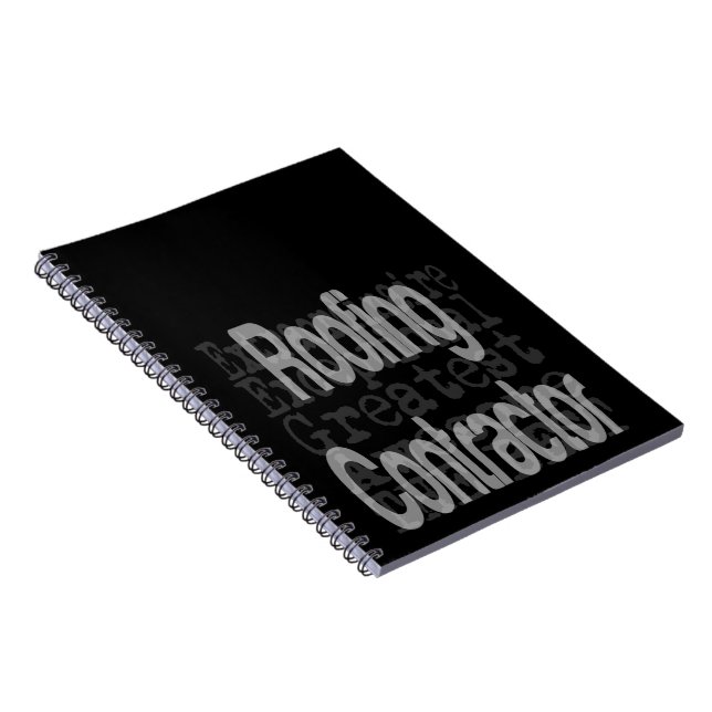 Roofing Contractor Extraordinaire Notebook (Right Side)