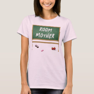 Room Mother T-Shirt