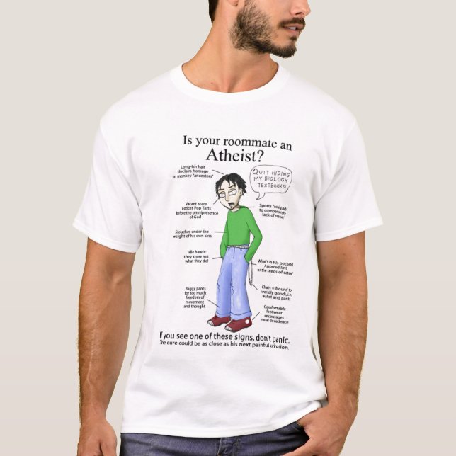 Roommate Atheist T-Shirt (Front)