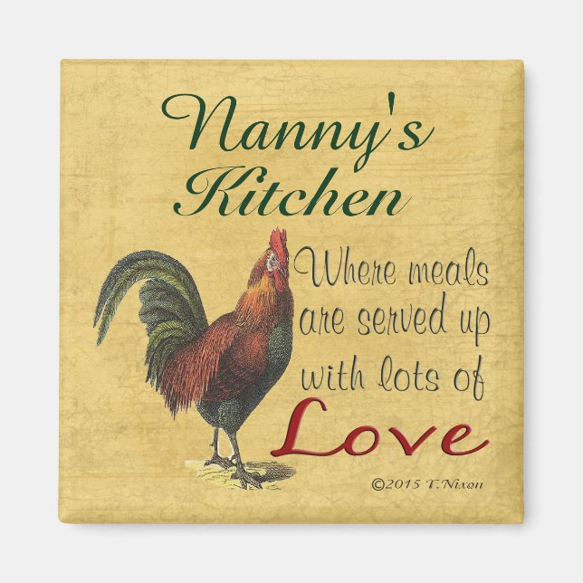 Rooster Nanny's Kitchen Refrigerator Magnet (Front)