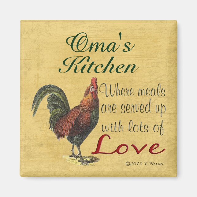 Rooster Oma's Kitchen Refrigerator Magnet (Front)