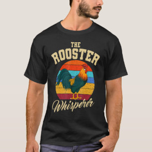 Rooster Whisperer Retro Vintage Chicken Farm Poult T-Shirt