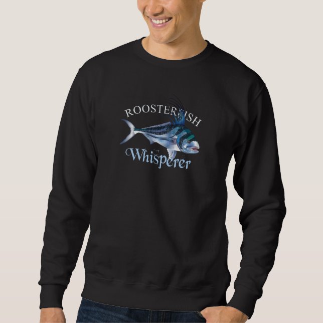Roosterfish Whisperer Dark Coloured Sweatshirt (Front)