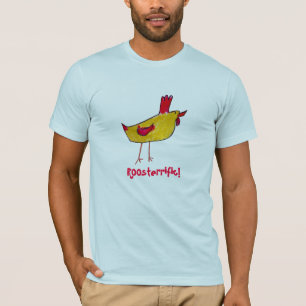 Roosterrific! Shirt
