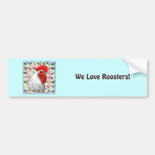 Roosters! Bumper Sticker