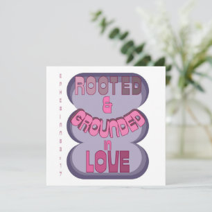 Rooted and Grounded in Love Christian Motivational Holiday Card