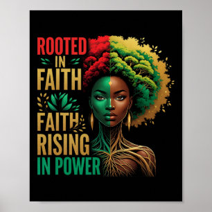 Rooted Faith Rising Afro God African Melanin Queen Poster