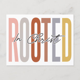 Rooted in Christ, believe in God, trust Jesus, res Holiday Postcard