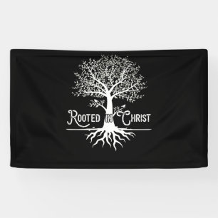 Rooted in Christ Christian Faith and Love in God Banner