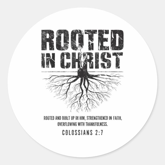 Rooted In Christ Christian Nge Bible Verse Colossi Classic Round Sticker (Front)