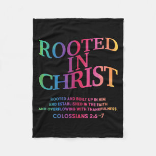 Rooted In Christ Is King Christian Jesus God Son S Fleece Blanket