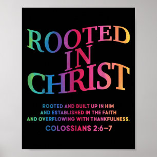 Rooted In Christ Is King Christian Jesus Toddler G Poster