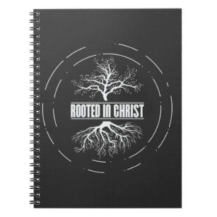 Rooted In Christ - Nature Christian Jesus Faith Notebook
