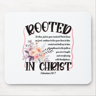 Rooted In Christ Preppy Floral Jesus Christian Fai Mouse Pad