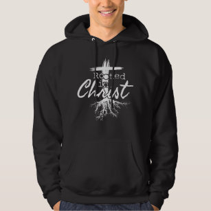 Rooted in christ, religious christian hoodie
