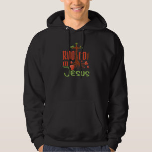 Rooted In Jesus Wokeness Christianity bible Graphi Hoodie