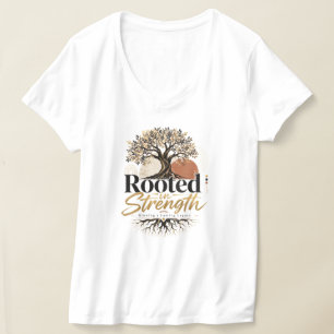 Rooted in Strength T-Shirt