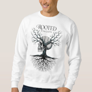 Rooted in the Earth Skull Tree Sweatshirt