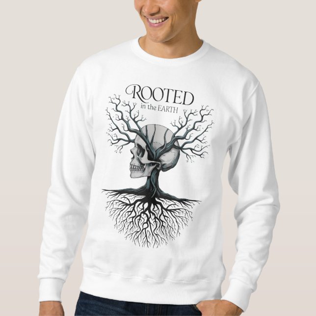 Rooted in the Earth Skull Tree Sweatshirt (Front)