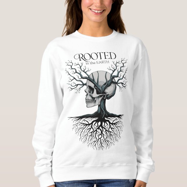 Rooted in the Earth Skull Tree Sweatshirt (Front)