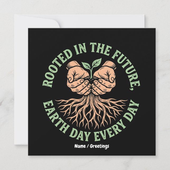 Rooted in the Future Earth Day Every Day Sustain Invitation (Front)