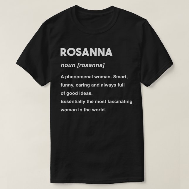 Rosanna Name  T-Shirt (Design Front)