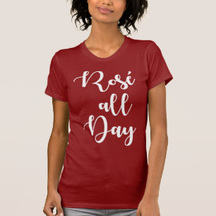 Rosé All Day Maroon Coloured T-Shirt