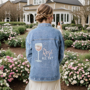 Rosé All Day Rose Wine Champagne Lover Bubbly Chic Denim Jacket