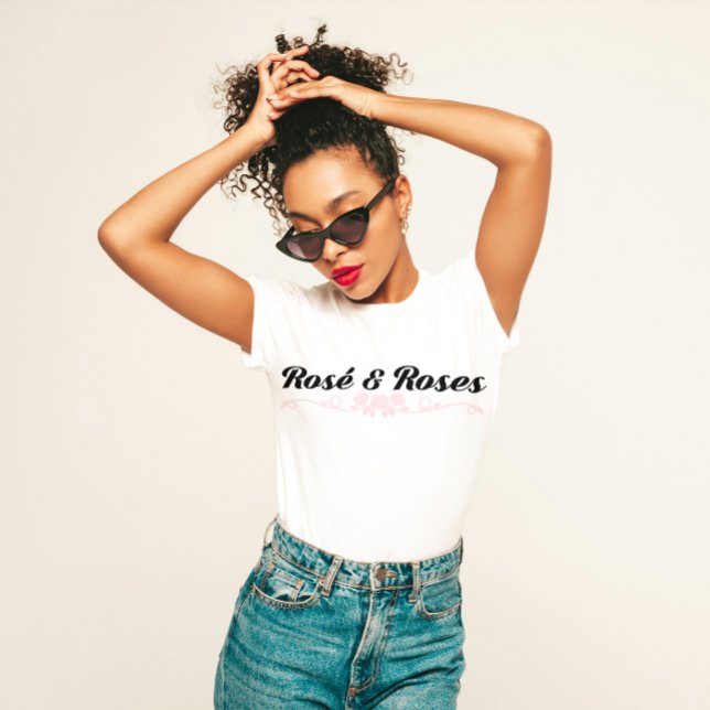 "Rosé and Roses" Chic Wine Lover  T-Shirt (Creator Uploaded)