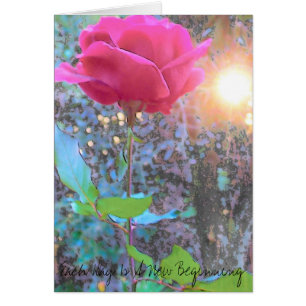 Rose art, Each Day Is A New Beginning
