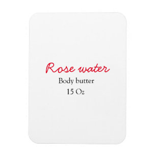 Rose body butter add your text name custom weight magnet