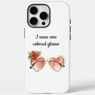 Rose Coloured Sunglasses iPhone 16 Pro Max Case