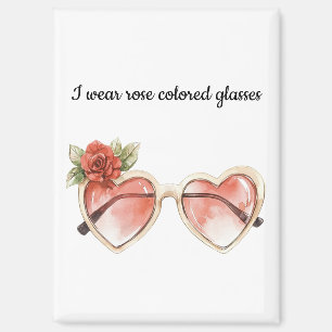 Rose Coloured Sunglasses Magnet