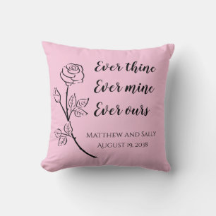 Rose Ever Thine Ever Mine Ever Ours Wedding Pillow