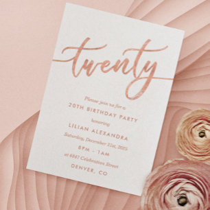Rose Gold 20th Birthday Party Invitation Faux Foil