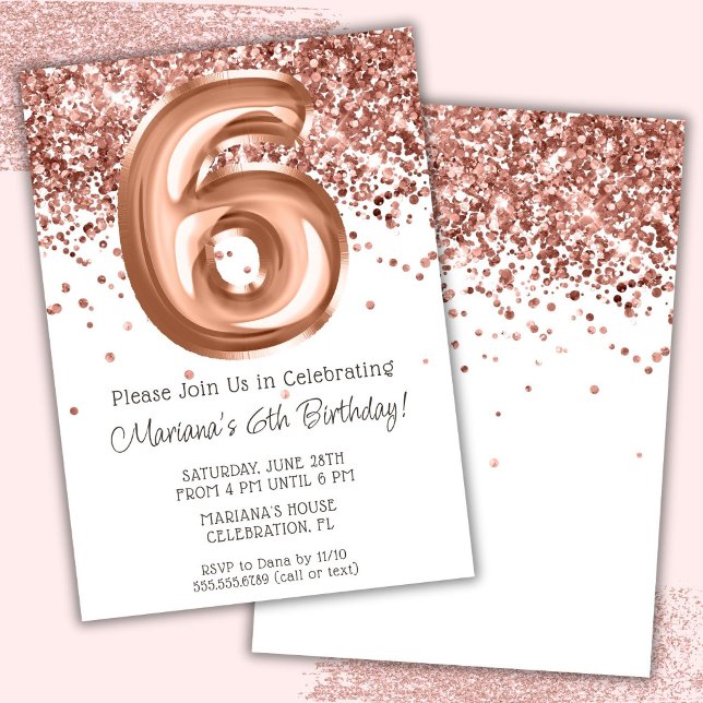 Rose Gold 6th Birthday Party Invitation (Creator Uploaded)