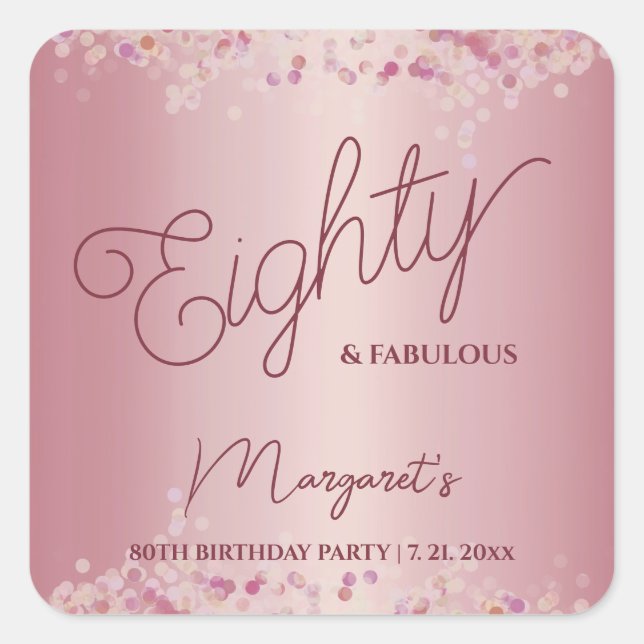 Rose Gold 80th Birthday Party  Square Sticker (Front)