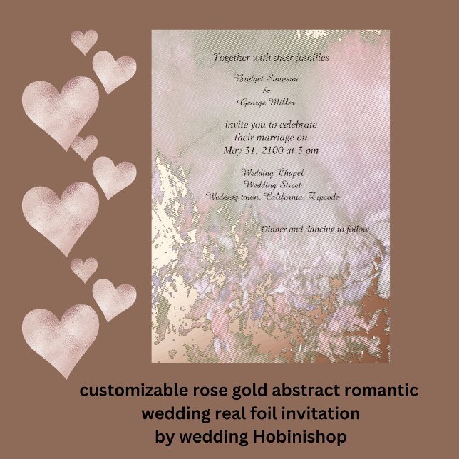 rose gold abstract romantic wedding real (rose gold abstract romantic wedding real foil invitation)