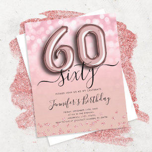 Rose Gold Balloon Glitter 60th Birthday Invite
