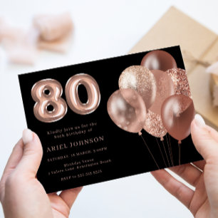 Rose Gold Balloons Black 80th Birthday Party Invitation