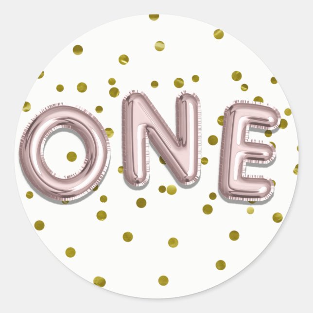 Rose Gold Balloons Confetti ONE 1st Birthday Party Classic Round Sticker (Front)
